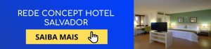 rede-concept-hotel-salvador-banner-acomodações